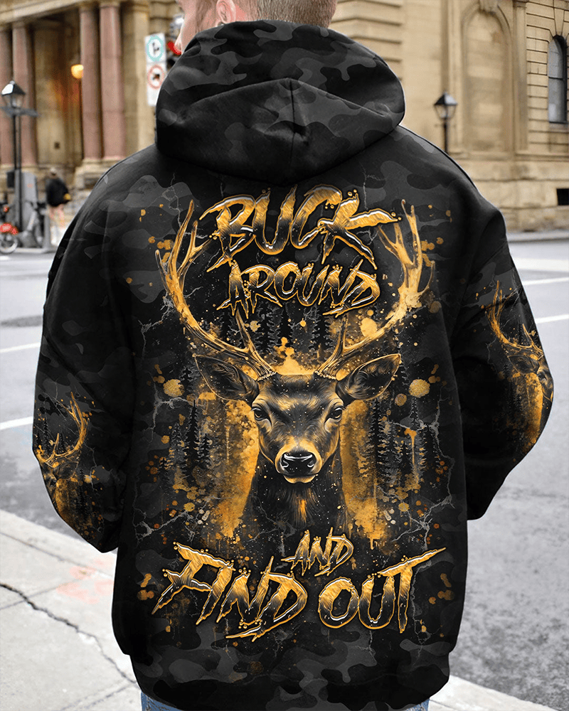 Buck Around And Find Out Deer Hunting Camo Hoodie Forest Outdoor Hoodie Deer Hunting Lover Gift - Woodnwickscandlecompany