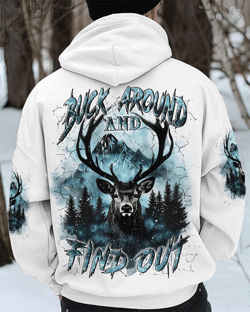 Buck Around And Find Out Deer Hunting Hoodie Nature Adventure Hoodie Deer Hunters Gifts - Woodnwickscandlecompany