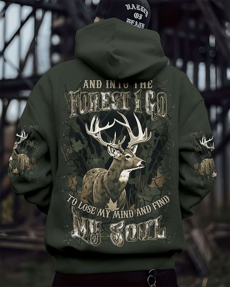 Deer And Into The Forest I Go To Lose My Mind Hoodie Deer Hunting Apparel Best Hunters Gifts - Woodnwickscandlecompany