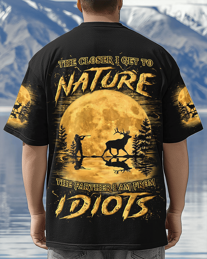 Deer The Closer I Get To Nature T-Shirt Southern Outdoors Tee Best Hunting Lovers Gifts - Woodnwickscandlecompany