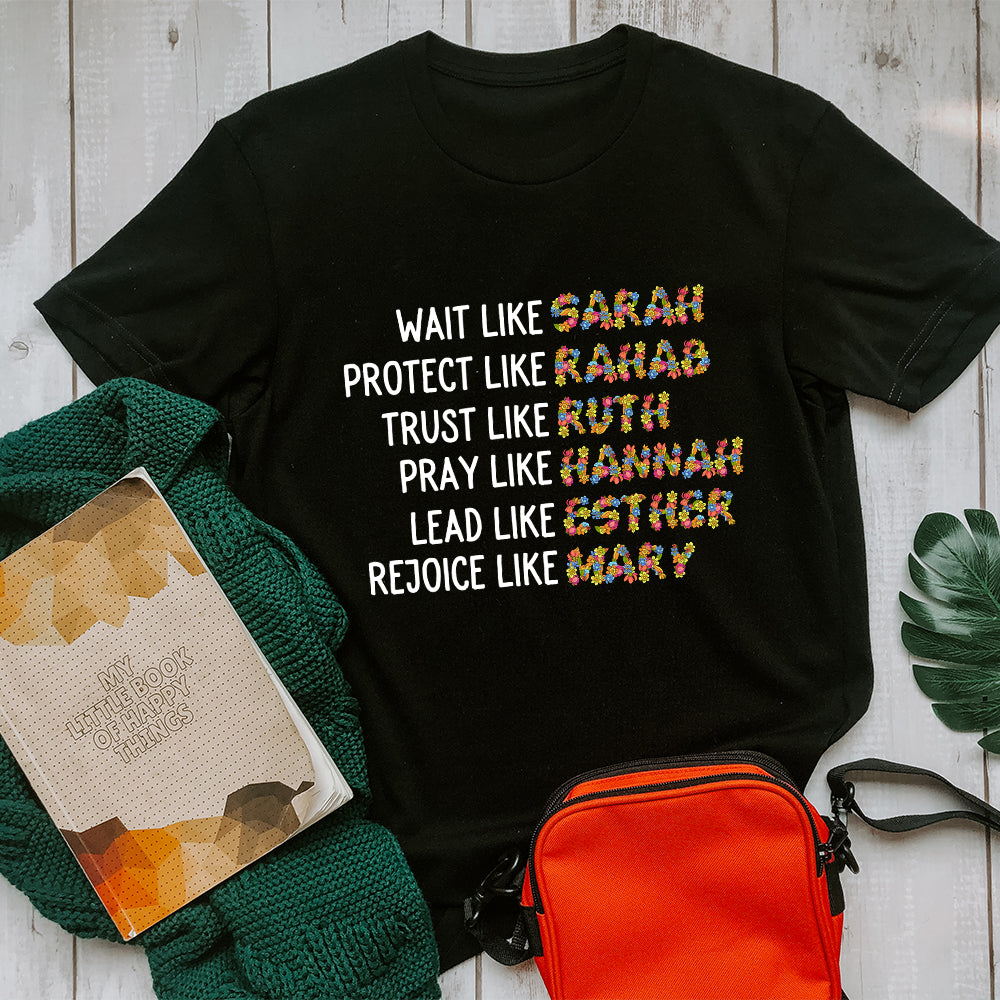 Wait Like Sarah Protect Like Rahab Trust Like Ruth Pray Like Hannah T-Shirt - Image 2