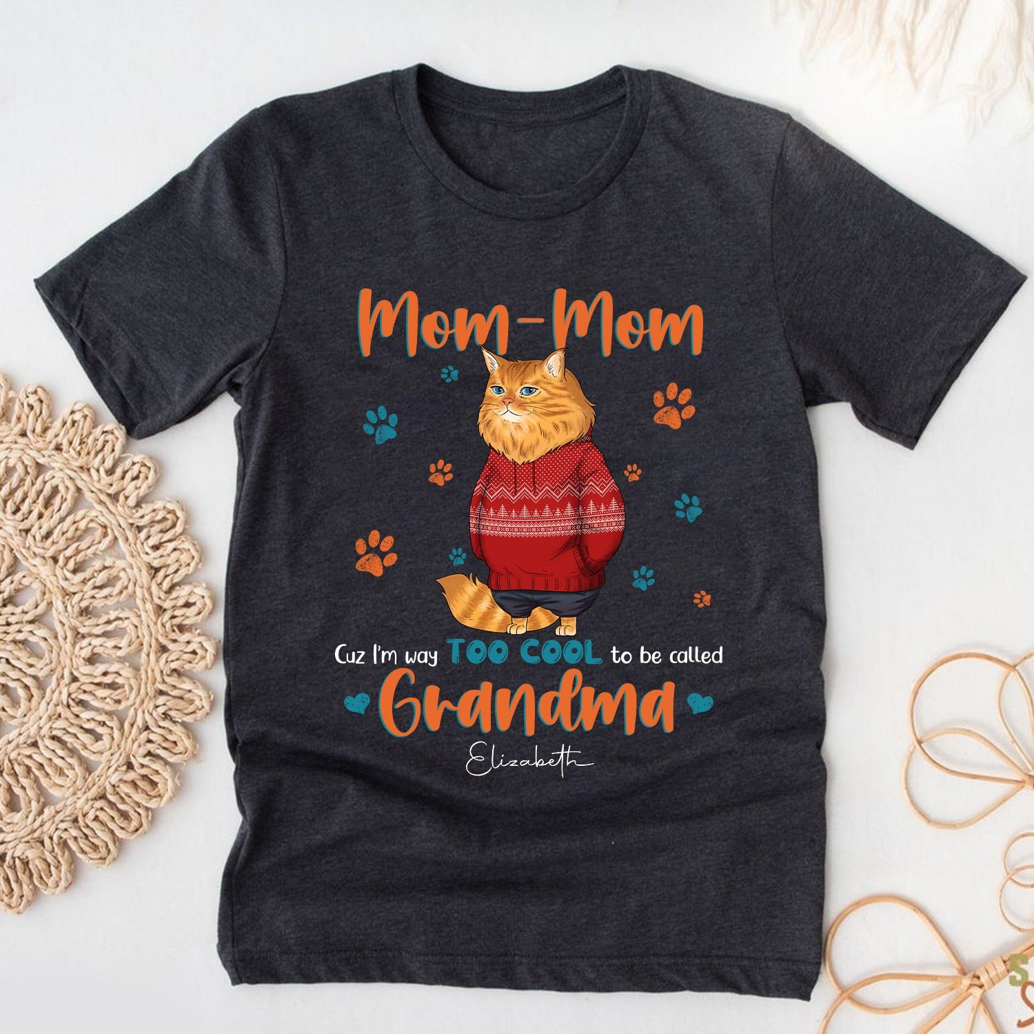 Funny Cat Mom Cuz I'm Way Too Cool To Be Called Grandma T-Shirt, Funny Grandma T-Shirt - Image 2