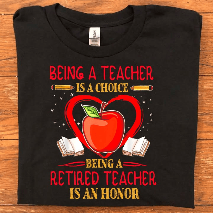 Being A Teacher Is A Choice Heart Apple T-Shirt Cute Back To School Teacher Shirt Gift