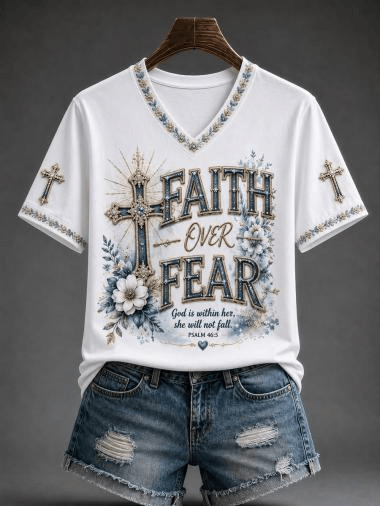 Faith Over Fear V-Neck Shirt Christian Faith Clothes Gift For Day Lovers
