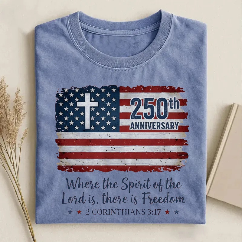 Freedom Christian America 250th Anniversary Shirt Patriotic Clothing Gift For Men - WWCandleCo