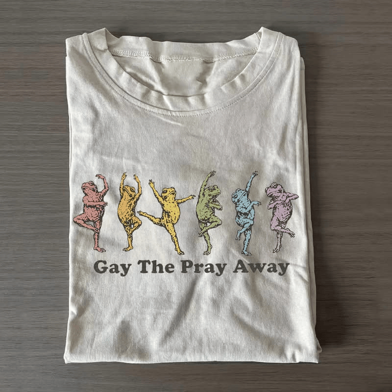 Gay The Pray Away Merch LGBTQ Frog T-Shirt Vintage Gifts For Fans