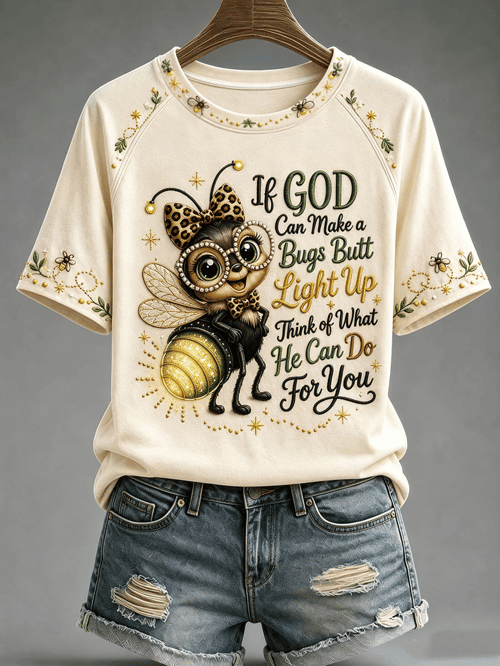 If God Can Make A Bugs Butt Light Up T-Shirt Cute Firefly Apparel Gift For Christian Girls