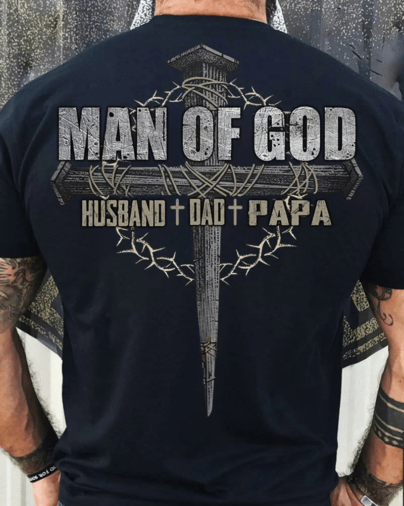 Man Of God Husband Dad Papa T-Shirt Large Wooden Cross Merch Gift For Faithful Men