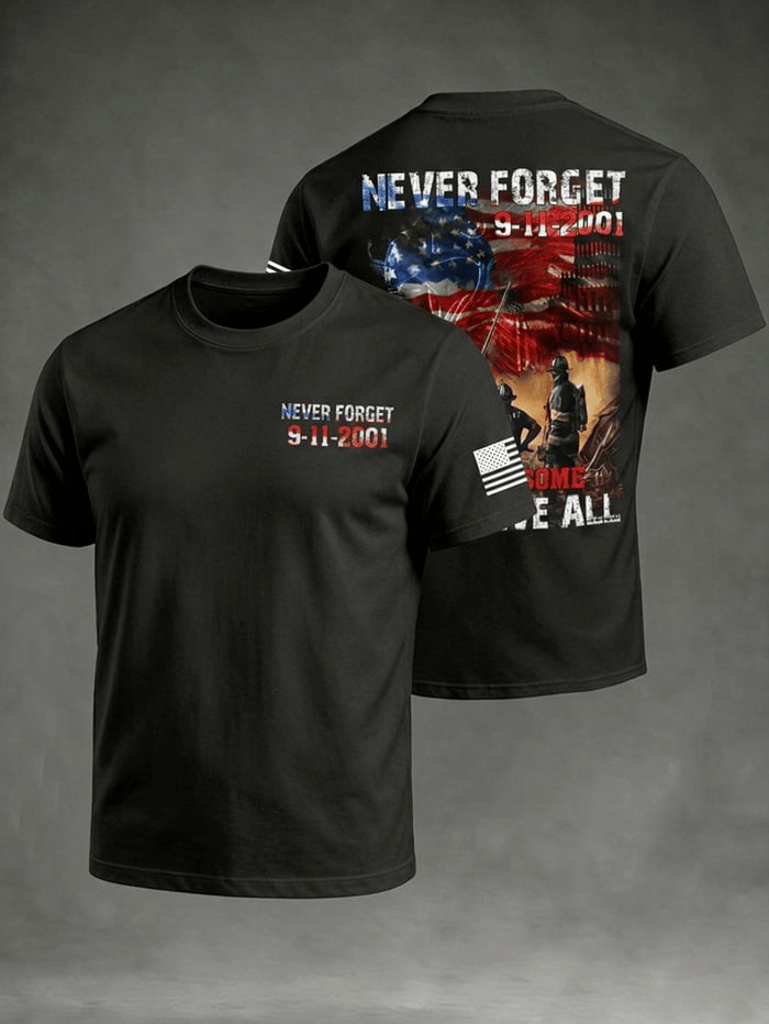 Never Forget Patriot Day T-Shirt American Flag Memorial Clothes Gift For USA Patriots