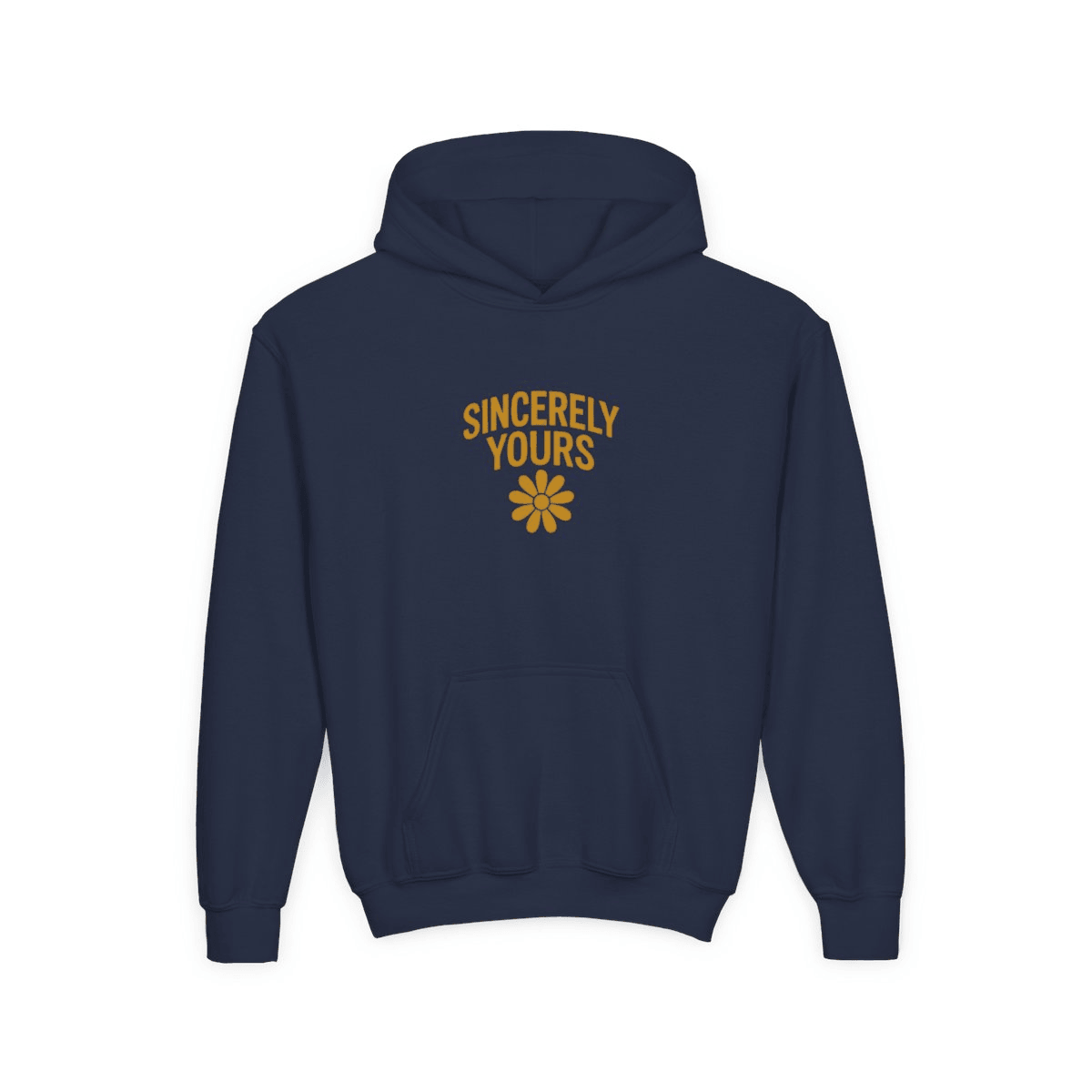 Sincerely Yours Hoodie Sincerely Yours Yellow Daisy Flower Clothing Birthday Gift