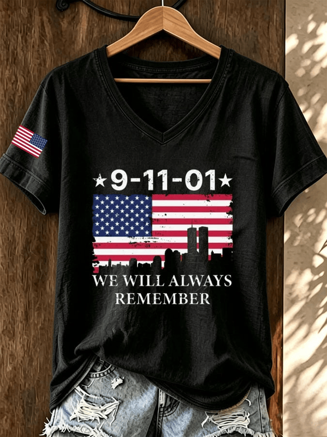 We Will Always Remember V-Neck Shirt 91101 USA Flag Clothing Gift For Proud Patriots