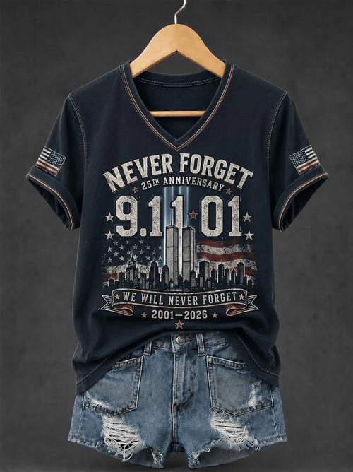 We Will Never Forget 911 25th Anniversary V-Neck Shirt Twin Towers Merch Unique Gift For Dad