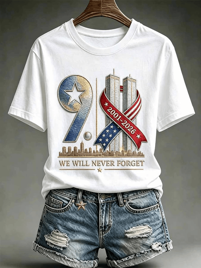 We Will Never Forget T-Shirt 25th Anniversary 9 11 Clothing Best Birthday Gift For Her