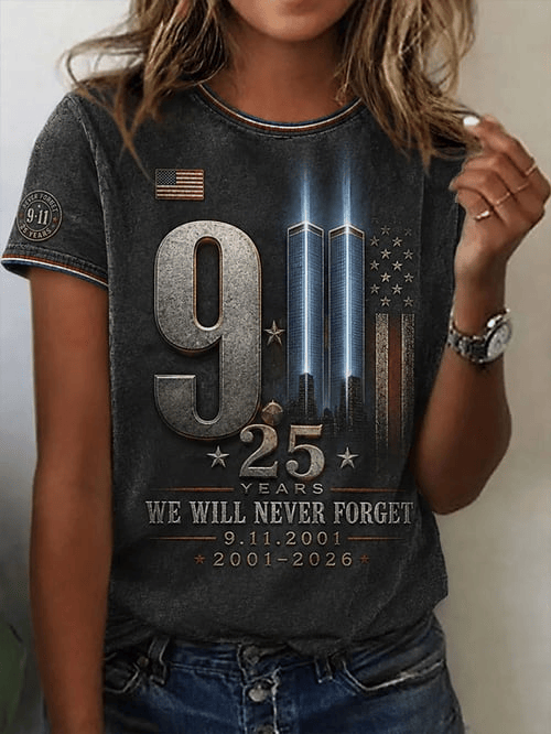 We Will Never Forget T-Shirt 911 25th Anniversary 20012-2026 Shirt Good Gifts For Mom